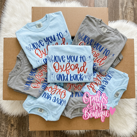Love You To Oxford And Back Tee